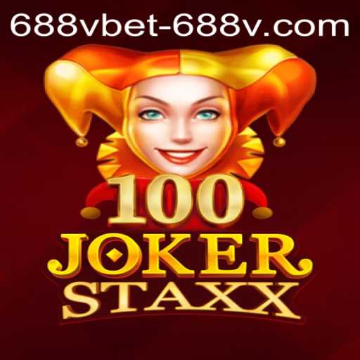 Exploring 100JokerStaxx and its Connection to 688vbet PH Login
