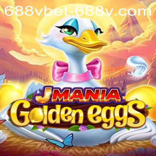 Exploring the World of JManiaGoldenEggs and Understanding 688vbet PH Login