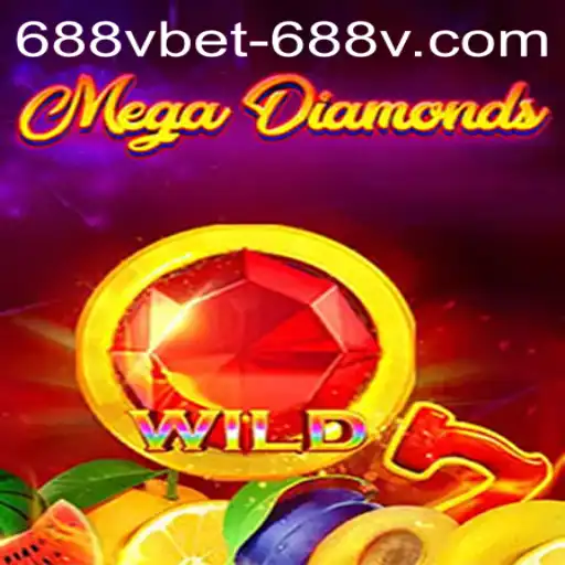 Exploring MegaDiamond: A Gaming Extravaganza with 688vbet PH Login