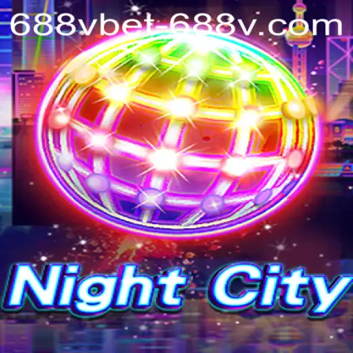 Exploring NightCity: A Thrilling Adventure with 688vbet PH Login