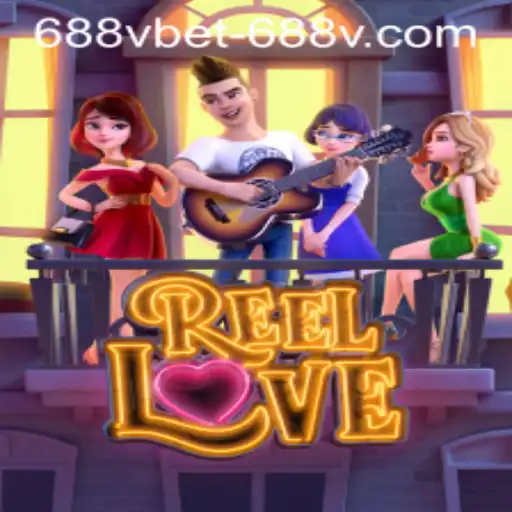 ReelLove: Dive into Exciting Gameplay and Discover the World of 688vbet PH Login